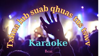 Txhua Lub Suab Qhuas Tus Tswv- Karaoke| original