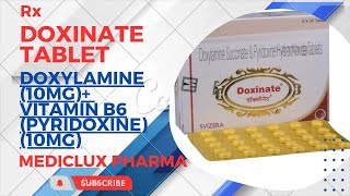 Doxinate Tablet Uses In Hindi|Doxinate|Side Effect|Dose| प्रेग्नेंसी मे उल्टी ना होने की Tablet|मतली