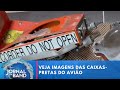 Veja imagens das caixas-pretas do avião que matou 62 em Vinhedo | Jornal da Band