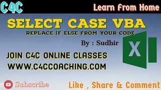 VBA - Select Case - Just Replace IF Else (Own Logical CODE)