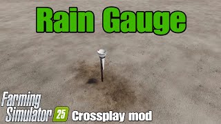 Rain Gauge / FS25 crossplay mod