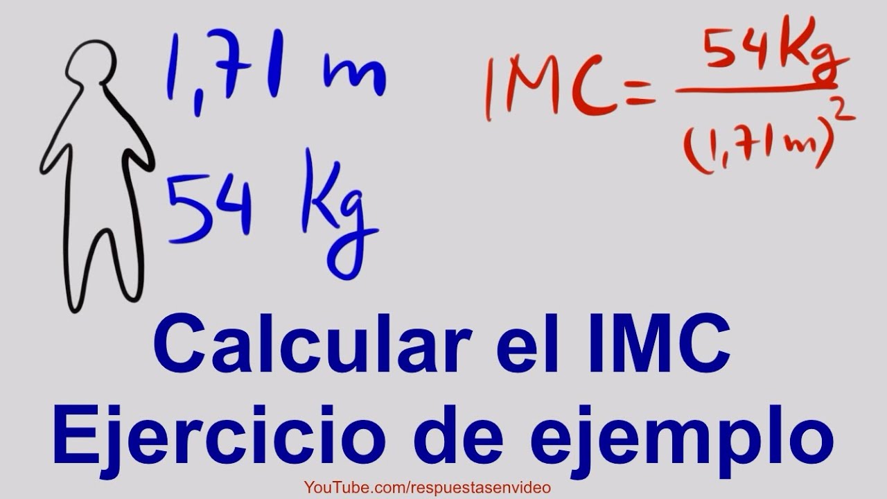 IMC Cómo Se Calcula EJEMPLO - Ejercicios De Índice De Masa Corporal ...