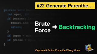 LeetCode #22: Generate Parentheses in Java | Brute Force vs DP vs Backtracking - Optimal Pattern!