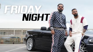 Friday Night - Sathu ft. Sannu Raja (Official Music Video)