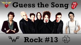 Guess the Song - Rock #13 | QUIZ