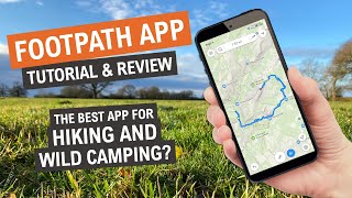 How to plan hikes and wild camping trips with the Footpath app (TUTORIAL \u0026 REVIEW)