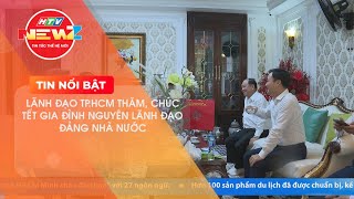 LÃNH ĐẠO TP.HCM THĂM, CHÚC TẾT GIA ĐÌNH NGUYÊN LÃNH ĐẠO ĐẢNG NHÀ NƯỚC