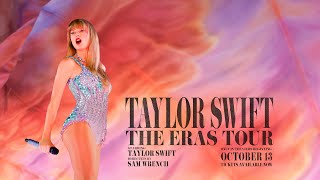 TAYLOR SWIFT | THE ERAS TOUR Concert Film Official Trailer