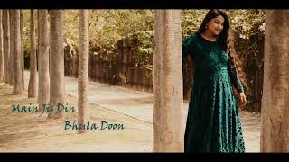 Main Jis Din Bhula Doon | Female Cover | Arpita Sethi | Teaser | Jubin Nautiyal