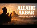 Allahu Akbar | Islamic Nasheed 2026 | Nasheed by Noah Lais ft. Safiyyah R | With Lyrics