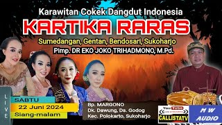 LIVE KARTIKA RARAS WEDDING DWI & LINTANG/DAWUNG, GODOG, POLOKARTO/MW AUDIO/22 JUNI 2024