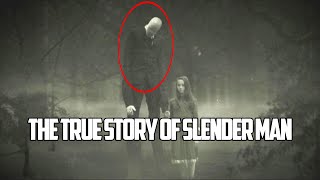 Slender Man ნამდვილი ისტორია - The True Story of Slender Man