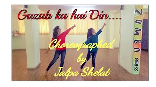Gazab Ka Hai Din/ choreographed by jalpa Shelat