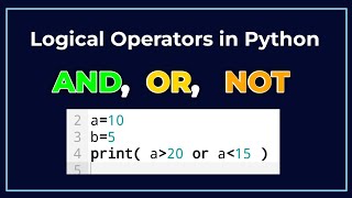Logical Operators in Python in Hindi Explained | | AND, OR, NOT