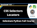 CSS Selectors Locators (Selenium Python - Session 117)