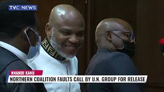 WATCH: Coalition of Northern Group Faults Call by UN for Release of Nnamdi Kanu