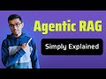 Agentic RAG Simply Explained
