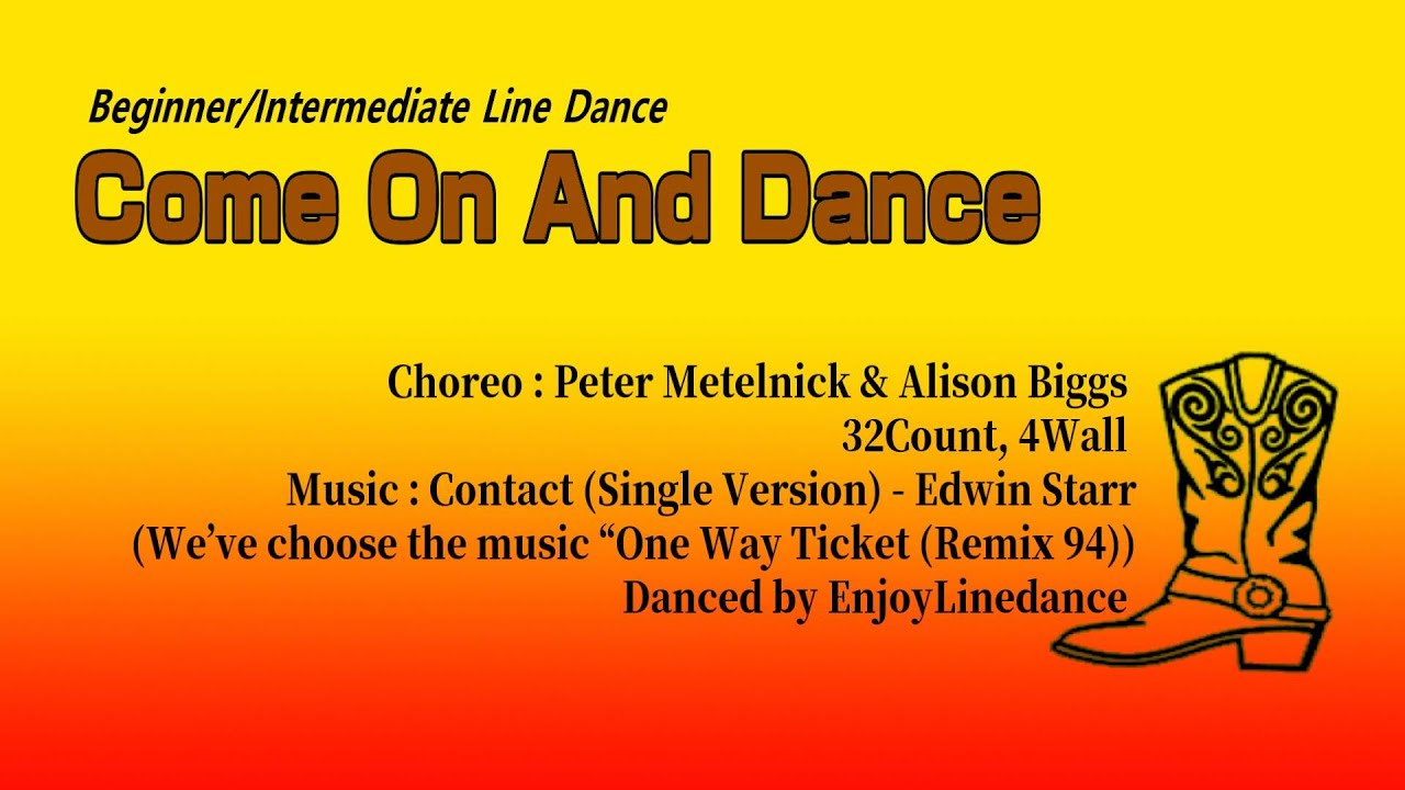 Come On And Dance (by Peter Metelnick & Alison Biggs) - Line Dance ...