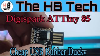 Digispark ATTiny 85 as a USB Rubber Ducky.