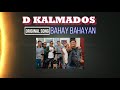 Bahay Bahayan - D Kalmados | #DKalmadosOriginalSong