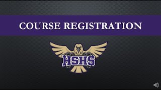 HSHS Course Registration 23-24 School Year