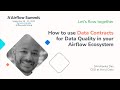 How to use Data Contracts for Data Quality in your Airflow Ecosystem