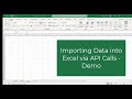 Importing Data into Excel via API Calls - Demo