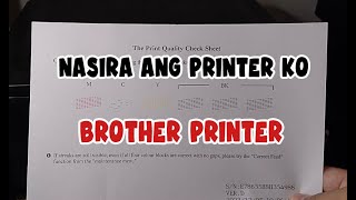 NASIRA ANG PRINTER KO BROTHER PRINTER