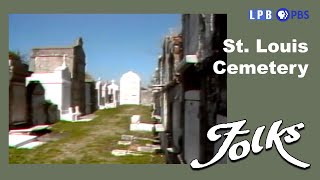 New Orleans Black History, St. Louis Cemetery | Folks (1984)