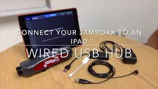 Jamboxx connection to Apple iPad, wired USB hub