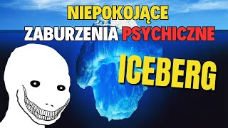 Iceberg Zaburzeń Psychicznych