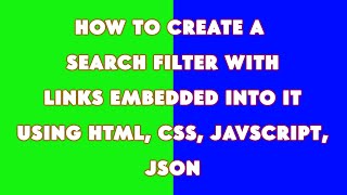 How To Create An Autocomplete Search Filter With Links | JS JSON