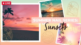 🌞🌴 Summer Nail Series 2023: Easy Gradient Sunset Silhouette Nail Art - Part 1 | Maniology LIVE!