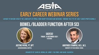 ASIA Early Career Webinar S01E02 - Bowel/Bladder Function After SCI
