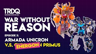 TRDQ: War Without Reason: Unicron V.S. Primus!