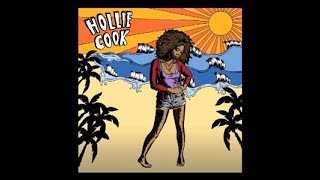 Hollie Cook - It's So Different Here