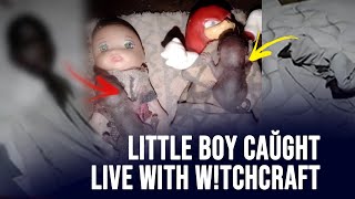 Unbelievable!!! LITTLE BOY Caught With Witchcraft in the middle of The Night at Home Very Shocking