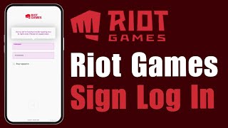 Riot Games Sign In - Riot Sign In !