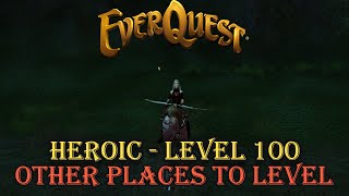 Everquest - Heroic - Level 100 - Other Areas to Level