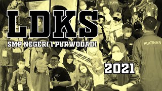 LDKS SMP Negeri 1 Purwodadi 2021