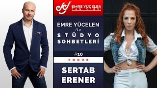 Sertab Erener - Studio Talks With Emre Yücelen #10