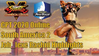 SFV: CE - CPT 2020 Online South America 2 - Jah_lexe Rashid Highlights Compilation