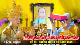 Lễ Đăng Đàn Chẩn Tế - Tiểu tường Ni Trưởng Thích Nữ Hạnh Mẫn