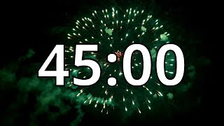 45 Minutes Timer With Upbeat Music - Fireworks Timer