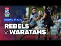 Super Rugby AU | Rebels v Waratahs - Rd 9 Highlights