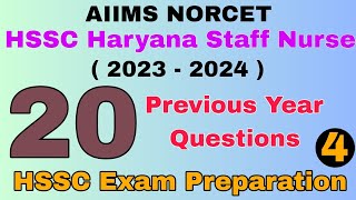 AIIMS NORCET NURSING OFFICER QUESTION PAPER 2023 | HSSC Haryana STAFF NURSE Exam Preparation 2023 #4