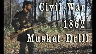 Civil War - 1862 U.S. Army Musket Drill HD