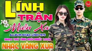 Lính Trận Miền Xa - Lá Thư Đô Thị⭐LK Nhạc Vàng Xưa Ngọt Ngào Say Đắm Bao Thế Hệ, Toàn Bài Hay Bất Hủ