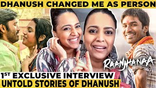 Dhanush கூட காசி கோவிலுக்கு போனப்ப.. Devotional side of dhanush - 'Raanjhanaa' Swara Bhaskar Breaks