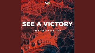 See a Victory (Instrumental)